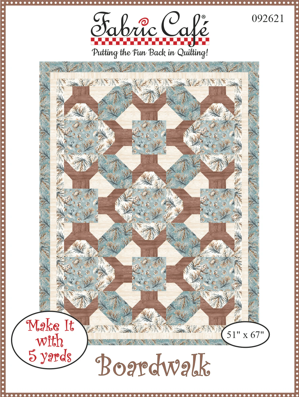 Boardwalk 5 - Yard Quilt Pattern - Nebraska Quilt Company - PUB261052