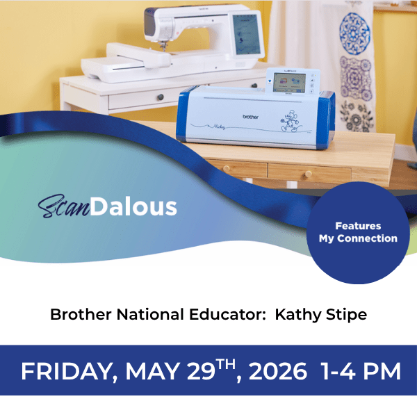Brother National Educator Scandalous Fri May 29, 2026 1 PM - Nebraska Quilt Company - EVE260547