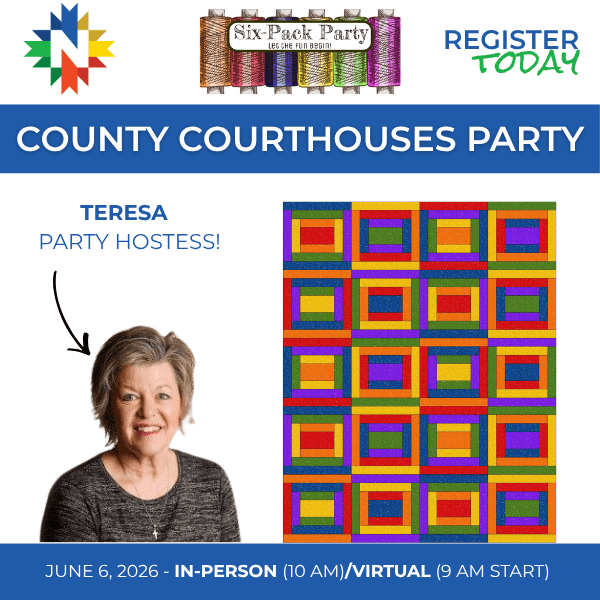 County Courthouses Six - Pack Party - June 6 2026, 9 AM - 4 PM, In - Person/Virtual - Nebraska Quilt Company - EVE261075