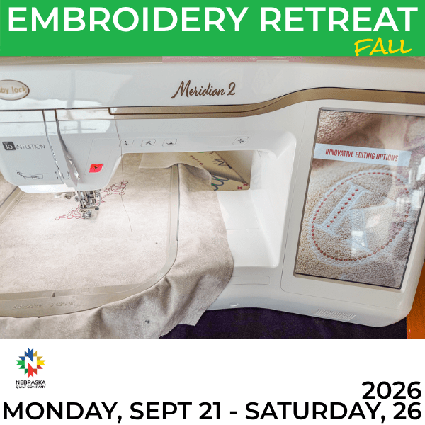 Embroidery Fall Retreat Monday 9 - 21 to Friday 9 - 26 - Nebraska Quilt Company - EVE25023391