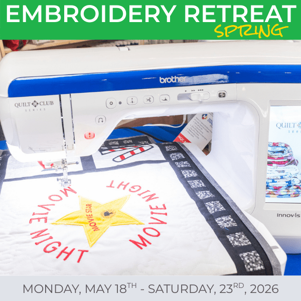 Embroidery Spring Retreat - May 18th to 23rd, 2026 - Nebraska Quilt Company - EVE2502391