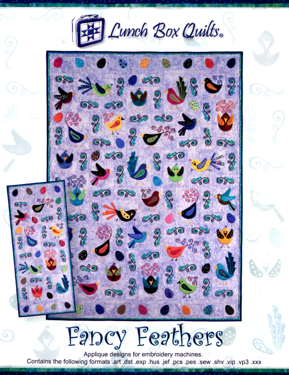 Fancy Feathers with CD Machine Embroidery Quilt Pattern - Nebraska Quilt Company - PUB10189