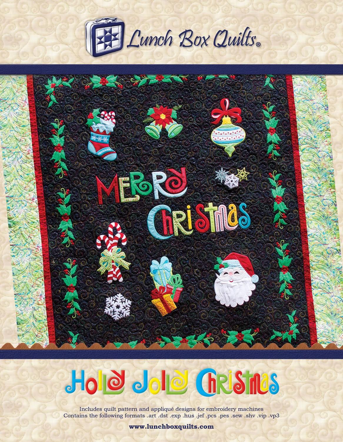 Holly Jolly Christmas with CD Machine Embroidery Quilt Pattern - Nebraska Quilt Company - PUB19378