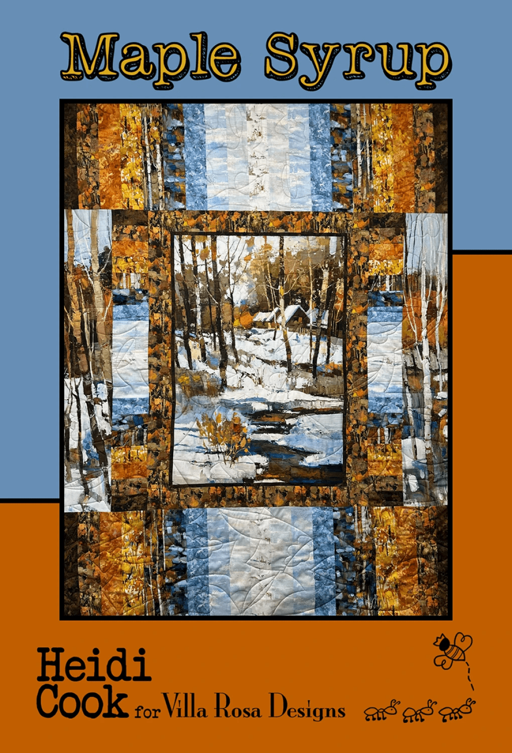 Maple Syrup Panel Quilt Pattern - Nebraska Quilt Company - PUB260359