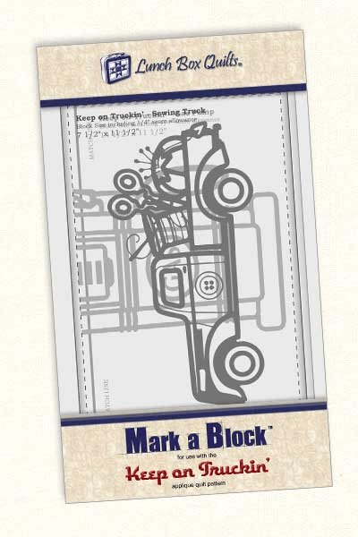 Mark - A - Block Keep On Truckin' Machine Embroidery Template - Nebraska Quilt Company - N261198