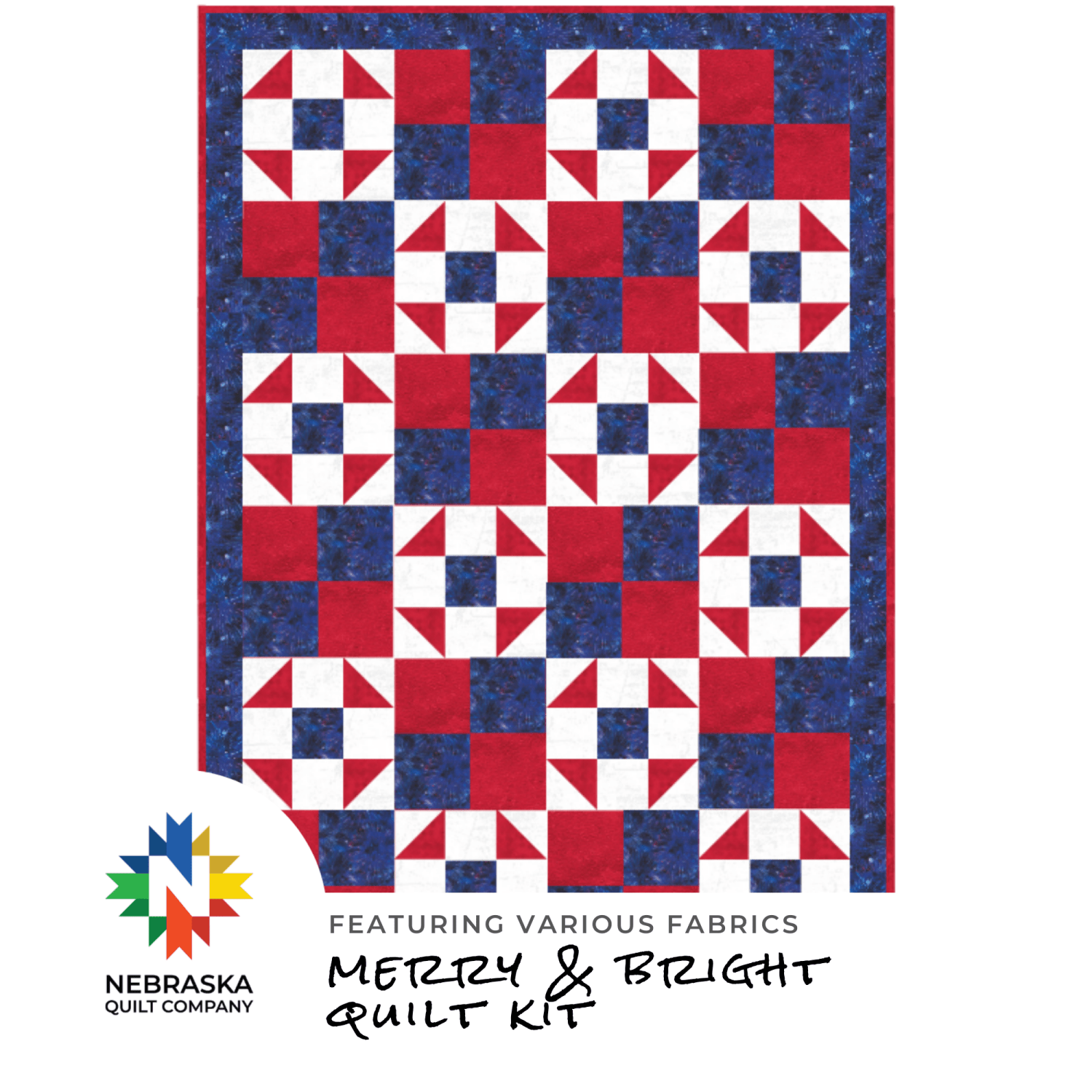 Merry & Bright Quilt Kit Featuring Various Fabrics - Nebraska Quilt Company - K260457