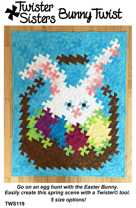 Bunny Twist Pattern - Nebraska Quilt Company - PUB08062