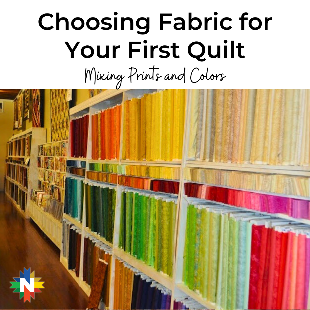 How to Choose Fabric for Your First Quilt: Mixing Prints and Colors