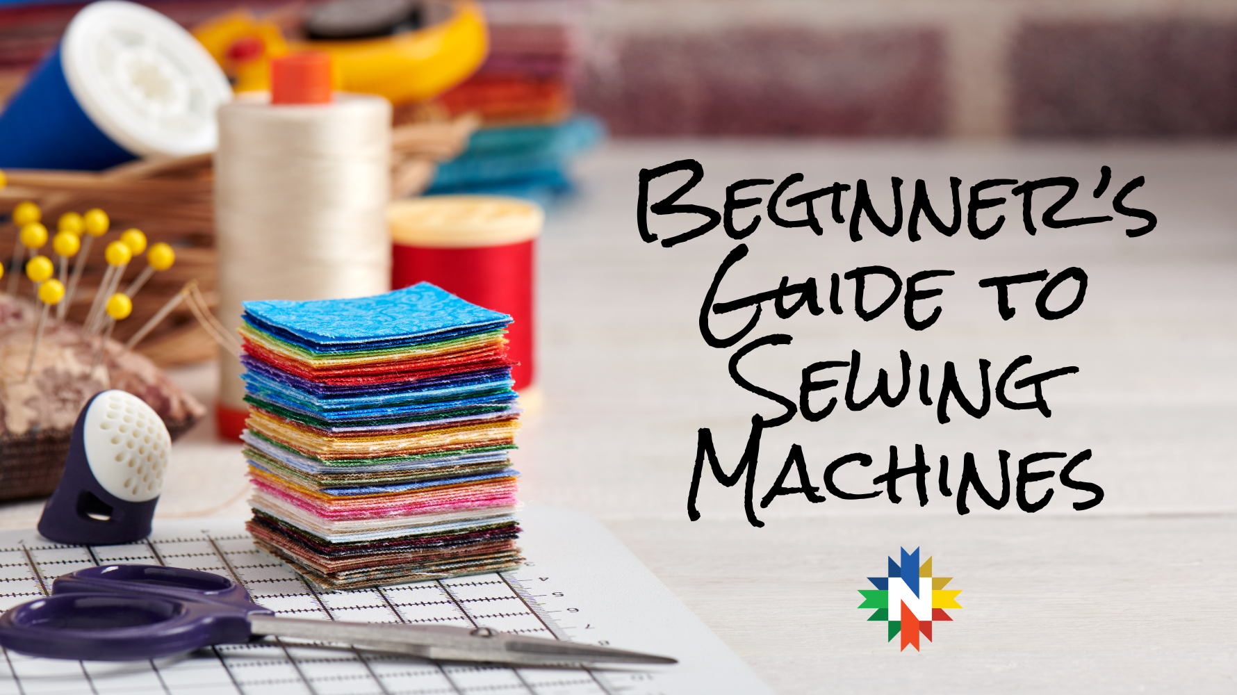 Beginner’s Guide to Sewing Machines: Domestic, Serger, Longarm, and Embroidery