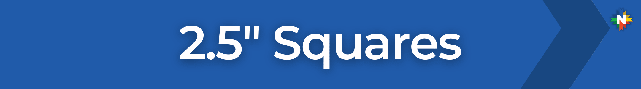 2.5 Inch Squares - Nebraska Quilt Company