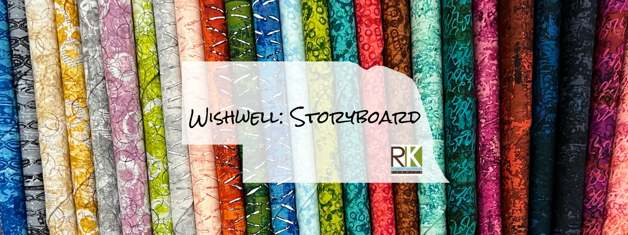 Wishwell: Storyboard from Robert Kaufman Fabrics
