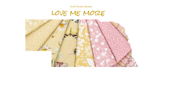 Love Me More From Riley Blake Designs