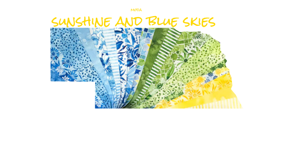 Sunshine and Blue Skies from Moda