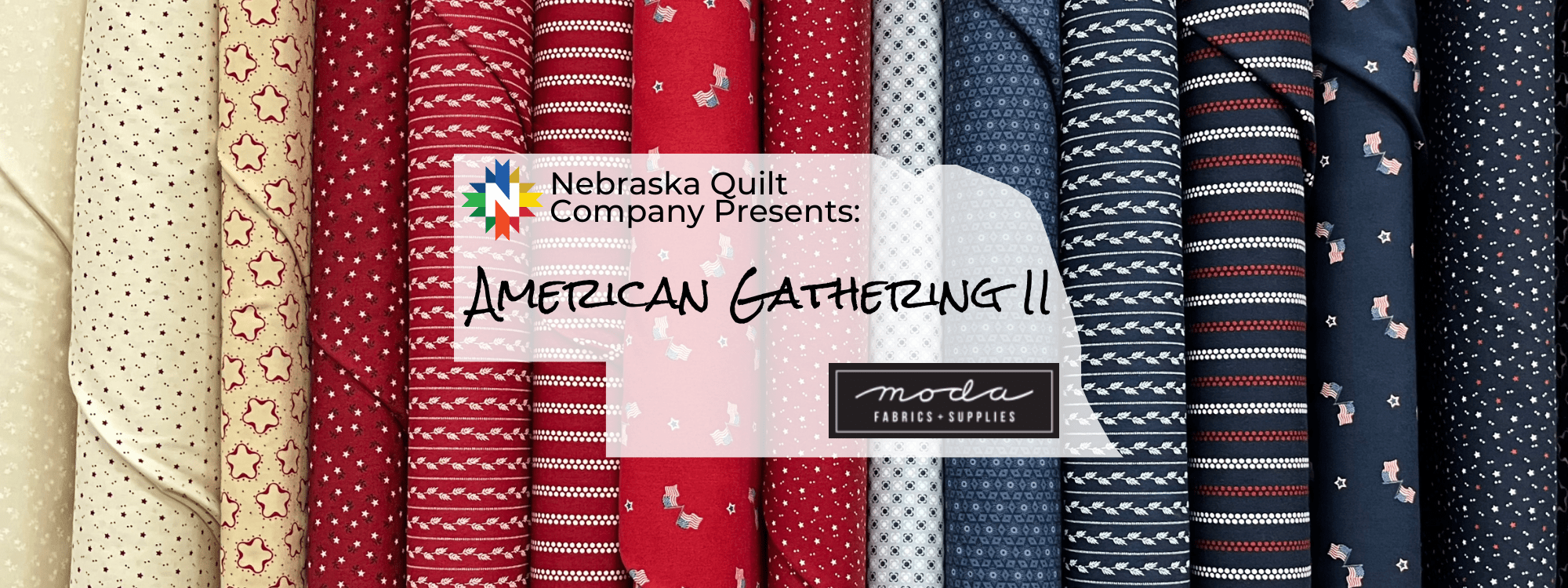 American Gatherings II from Moda - Nebraska Quilt Company