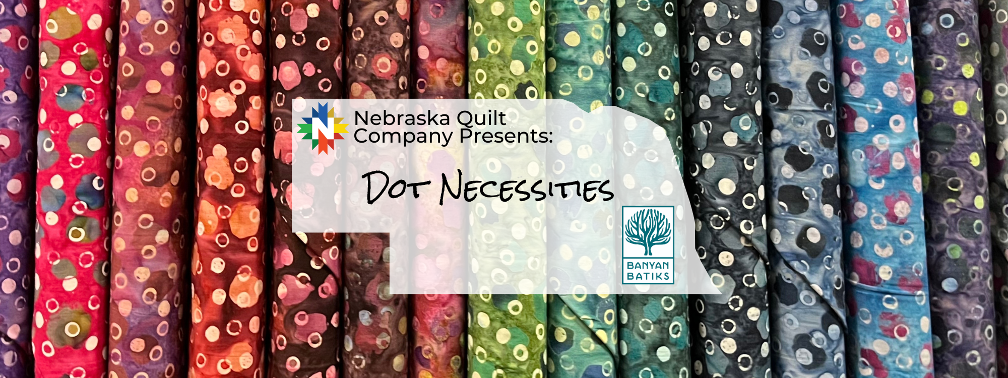 Dot Necessities II from Banyan Batiks - Nebraska Quilt Company