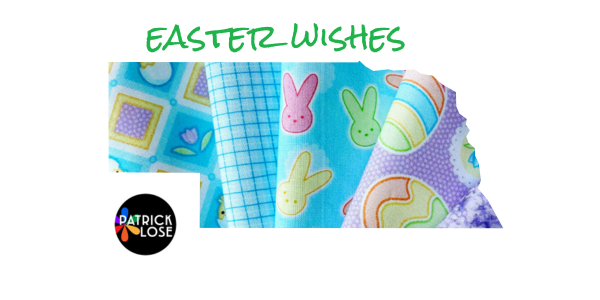 Easter Wishes from Patrick Lose Studios - Nebraska Quilt Company