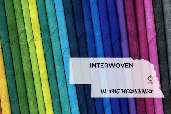 Interwoven by In The Beginning - Nebraska Quilt Company