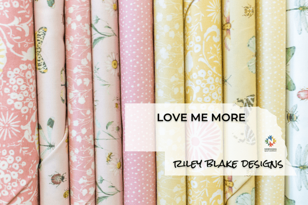 Love Me More by Riley Blake Designs - Nebraska Quilt Company