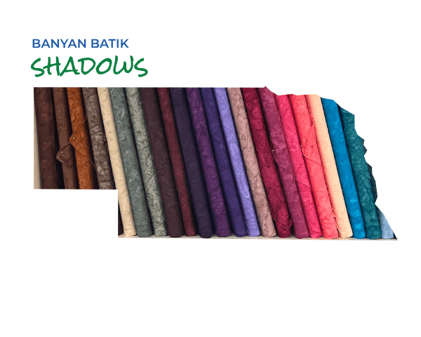 Shadows by Banyan Batiks - Nebraska Quilt Company