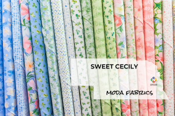Sweet Cecily by Moda Fabrics - Nebraska Quilt Company