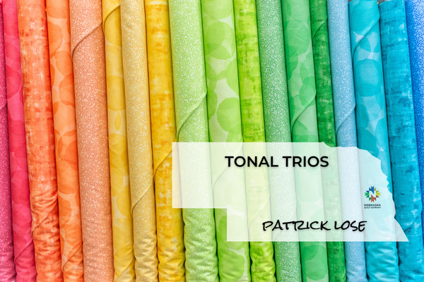 Tonal Trios by Patrick Lose - Nebraska Quilt Company