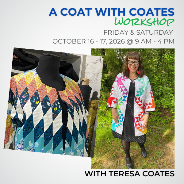 A Coat with Coates Fri/Sa October16th & 17th, 2026 10 AM - 5 PM - Nebraska Quilt Company - A Coat with Coates Fri/Sa October16th & 17th, 2026 10 AM - 5 PM