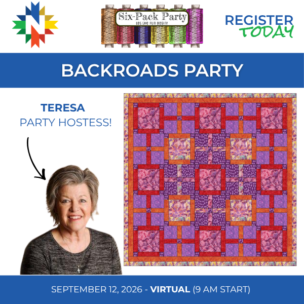 Backroads Six-Pack Party - September 12 2026, 9 AM - 4 PM, Virtual - Nebraska Quilt Company - EVE261171
