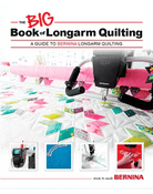 Bernina BIG Book of Longarm Quilting - Nebraska Quilt Company - ABBLQ