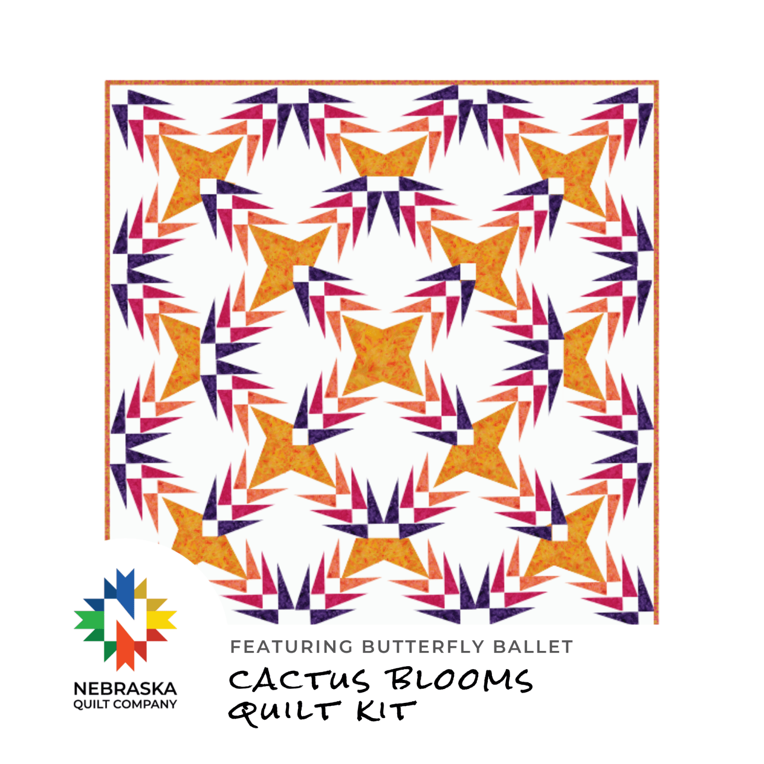 Cactus Blooms Quit Kit Featuring Butterfly Ballet - Nebraska Quilt Company - K261072