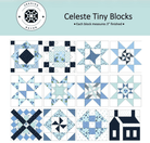 Celeste Tiny Blocks Quilt Pattern - Nebraska Quilt Company - PUB261287