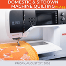 Domestic & Sitdown Machine Quilting - Friday August 21st, 2026 10 AM to 4 PM - Nebraska Quilt Company - EVE260848
