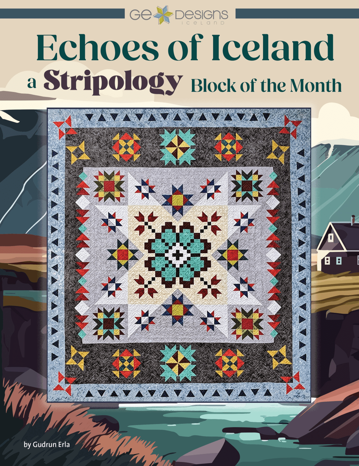 Echoes of Iceland Block of the Month Pattern - Nebraska Quilt Company - PUB260005