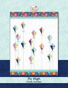 Fly High Chalk Garden Pattern - Nebraska Quilt Company - PUB01189