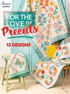 For The Love of Precuts Book - Nebraska Quilt Company - PUB251433