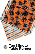 Halloween 10 Minute Table Runner Kit - Nebraska Quilt Company - K09714