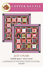 Just a Plaid Copper Kettle Pattern - Nebraska Quilt Company - PUB09623