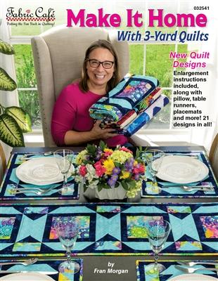 Make It Home with 3 - Yard Quilts Book - Nebraska Quilt Company - PUB250866