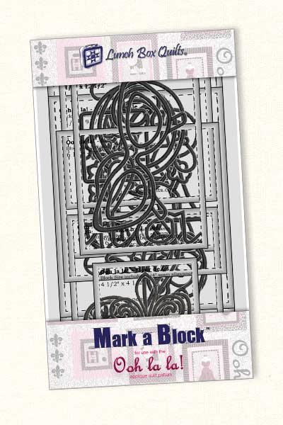 Mark - A - Block Ooh La La! Machine Embroidery Template - Nebraska Quilt Company - N261200