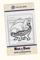 Mark - A - Block Quiltasaurus Machine Embroidery Template - Nebraska Quilt Company - N261202