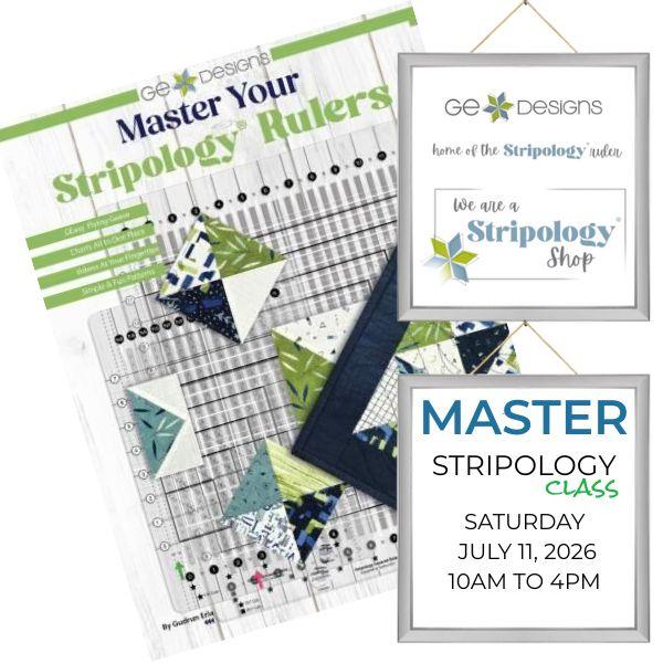 Master Your Stripology Ruler Workshop - Saturday July 11th, 2026 - Nebraska Quilt Company - Master Your Stripology Ruler Workshop - Saturday July 11th, 2026