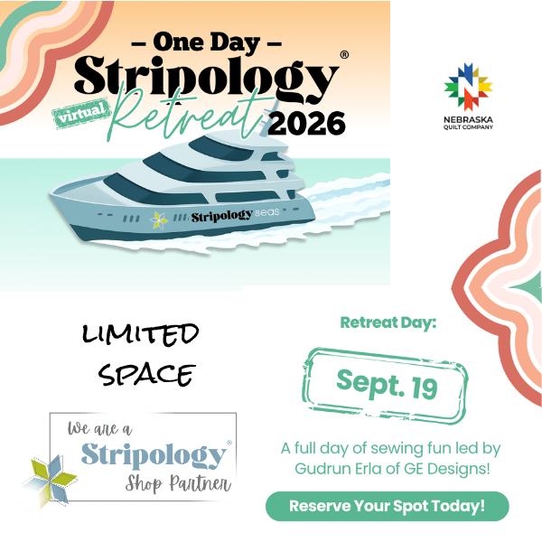 One Day Stripology Retreat Sat Sept 19, 2026 - Nebraska Quilt Company - EVE261233