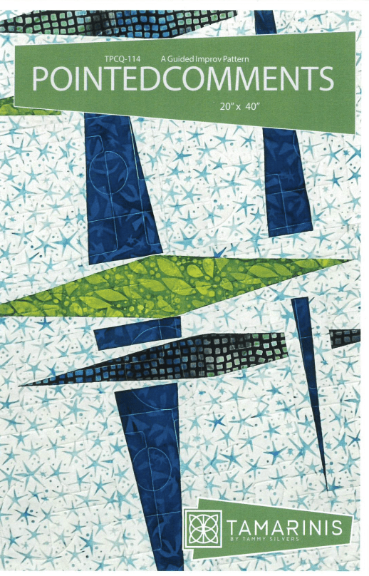 Pointed Comments Pattern - Nebraska Quilt Company - PUB08455