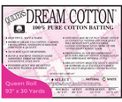 Quilters Dream White Cotton Select Batting Queen Roll 93" x 30 Yards - Nebraska Quilt Company - Quilters Dream White Cotton Select Batting Queen Roll 93" x 30 Yards