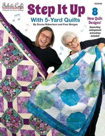 Step It Up with 5 - Yard Quilts Book - Nebraska Quilt Company - PUB2502206