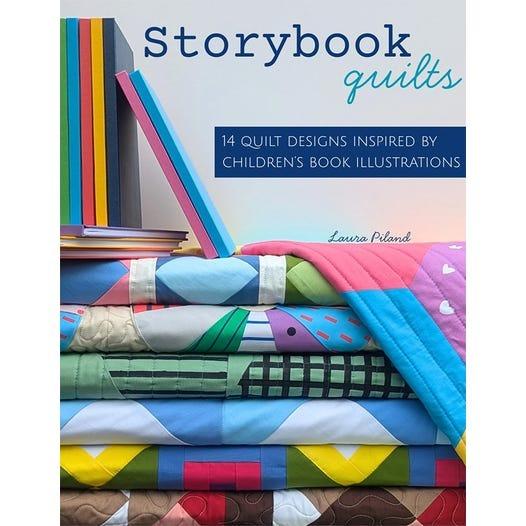 Storybook Quilts Pattern Book - Nebraska Quilt Company - Storybook Quilts Pattern Book