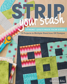 Strip Your Stash Book - Nebraska Quilt Company - PUB2501638