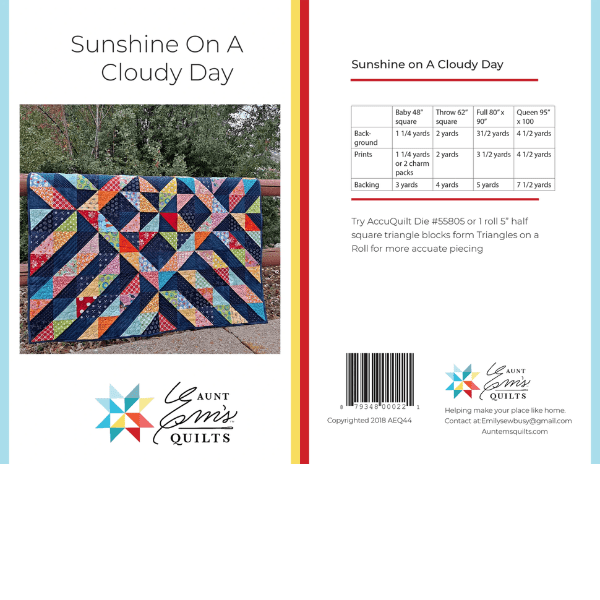 Sunshine On A Cloudy Day Quilt Pattern - Nebraska Quilt Company - PUB260336