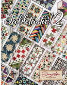 Tabletastic 2 Book - Nebraska Quilt Company - PUB30069