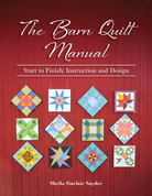 The Barn Quilt Manual - Nebraska Quilt Company - PUB260349