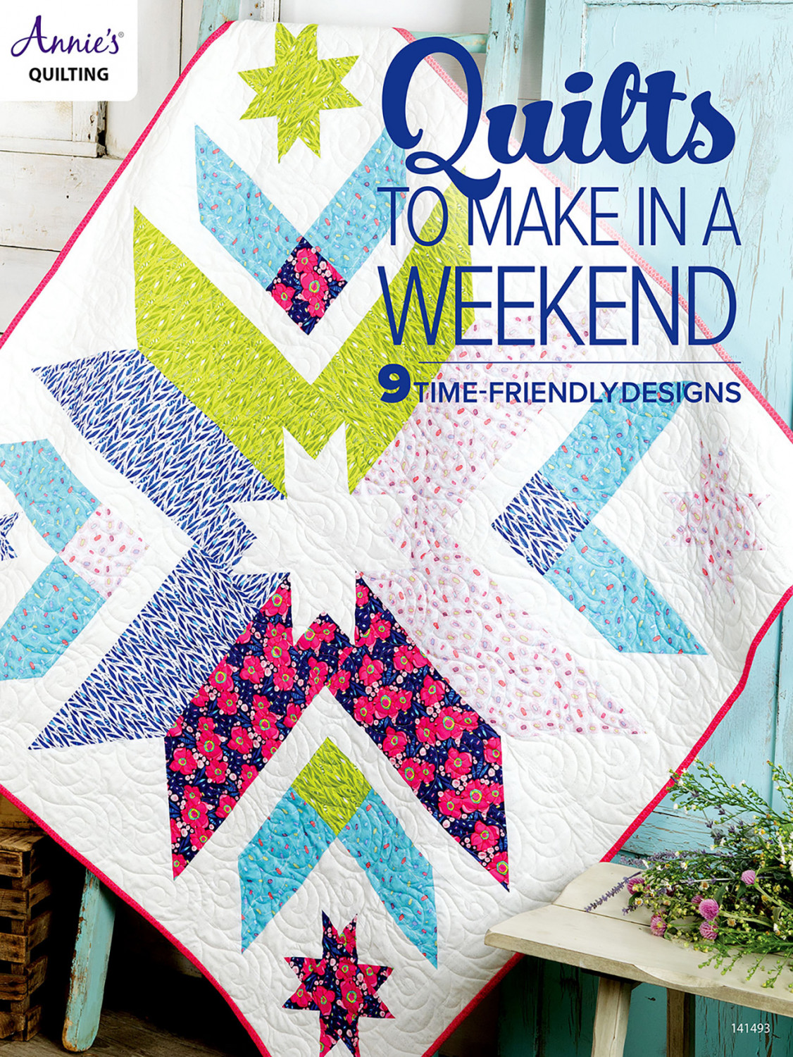 Quilts to Make In A Weekend Book - Nebraska Quilt Company - PUB09503